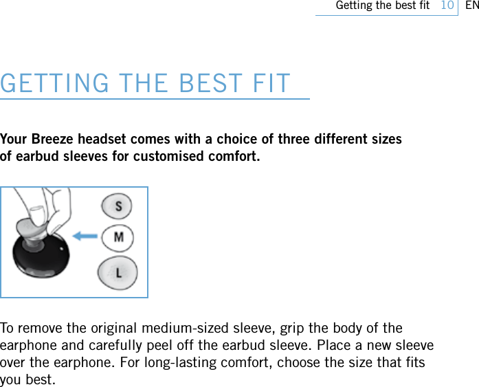 Page 10 of PHILIPS Consumer Electronics SWB9000 Bluetooth Mono Headset User Manual 