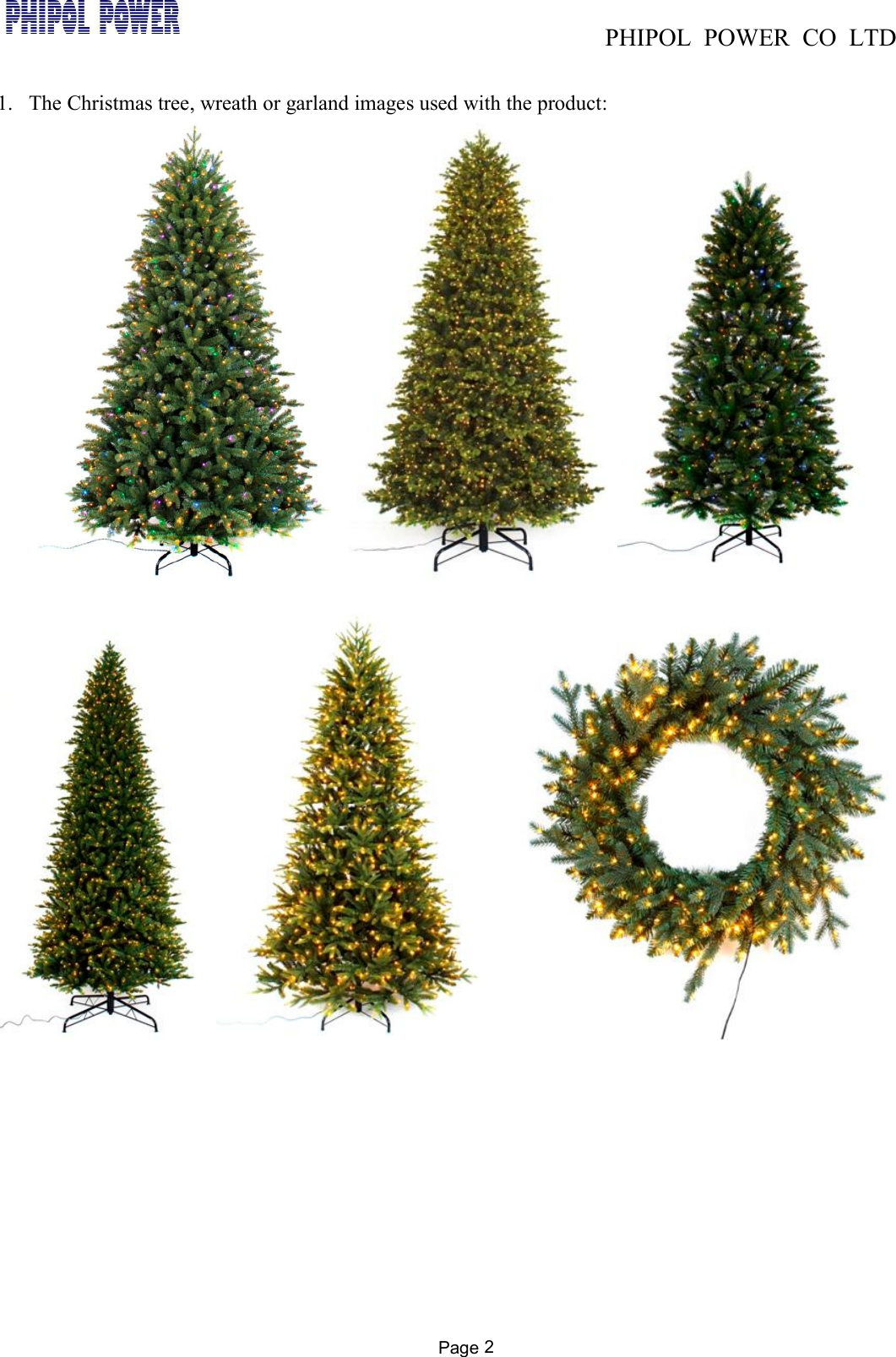 PHIPOL POWER CO LTDPage 21. The Christmas tree, wreath or garland images used with the product: