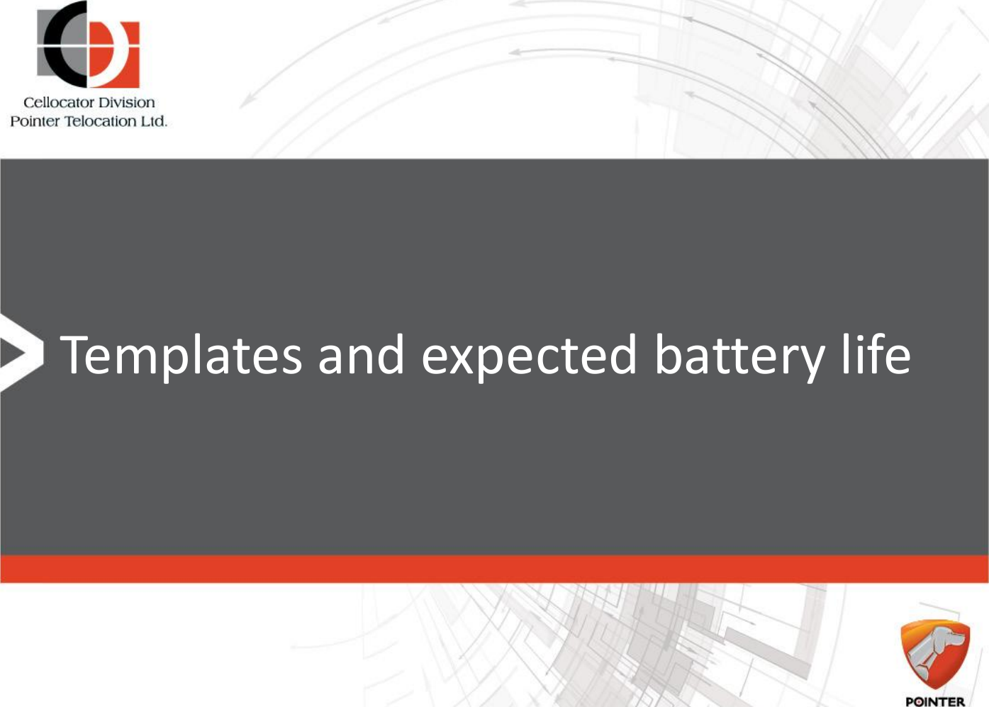 Templates and expected battery life 