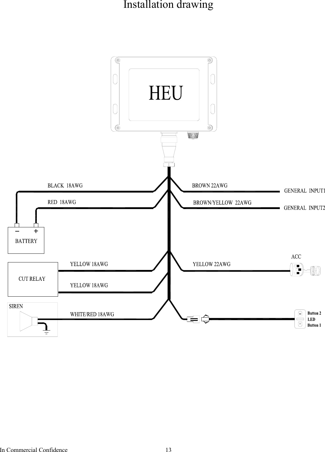 In Commercial Confidence  13 Installation drawing             