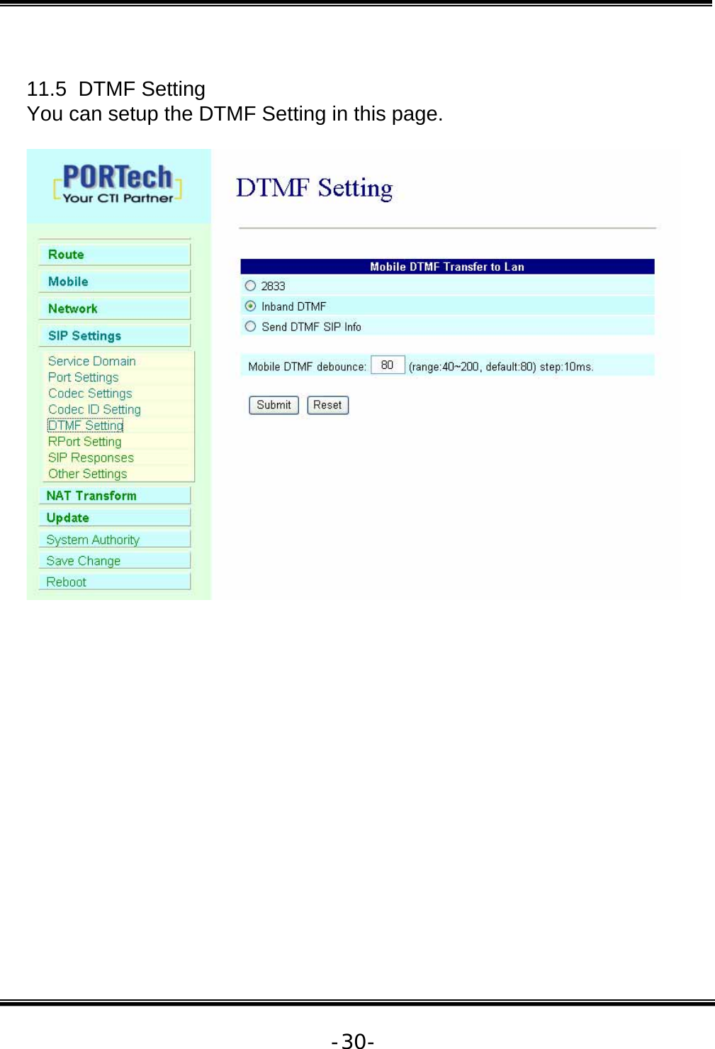   -30- 11.5  DTMF Setting You can setup the DTMF Setting in this page.     