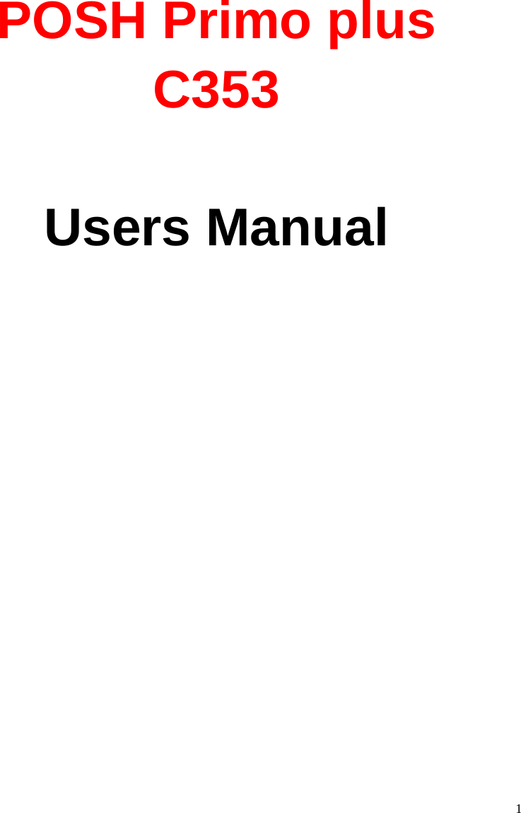  1        POSH Primo plus   C353  Users Manual 