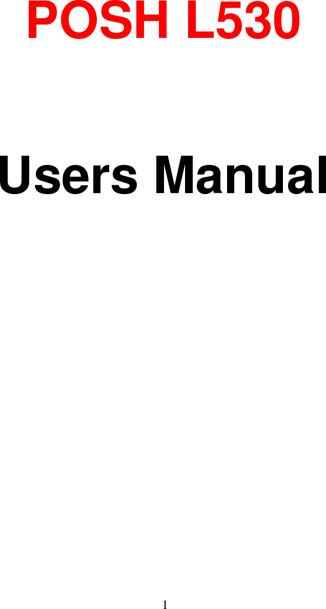 1        POSH L530  Users Manual 