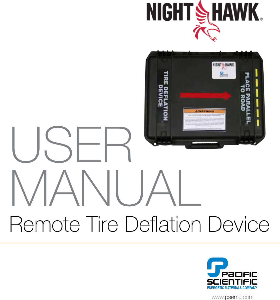 USERMANUALRemote Tire Deﬂation Devicewww.psemc.com