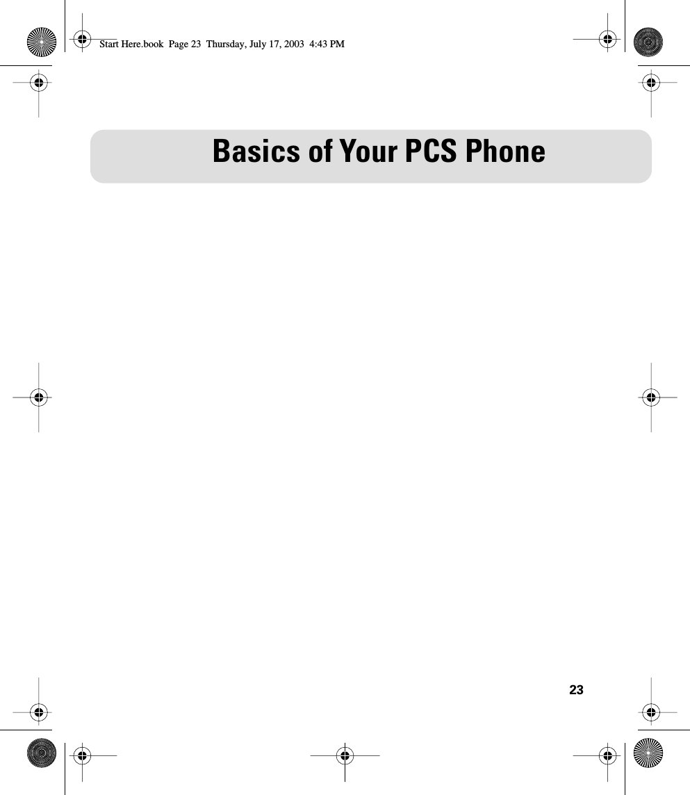 23Basics of Your PCS PhoneStart Here.book  Page 23  Thursday, July 17, 2003  4:43 PM