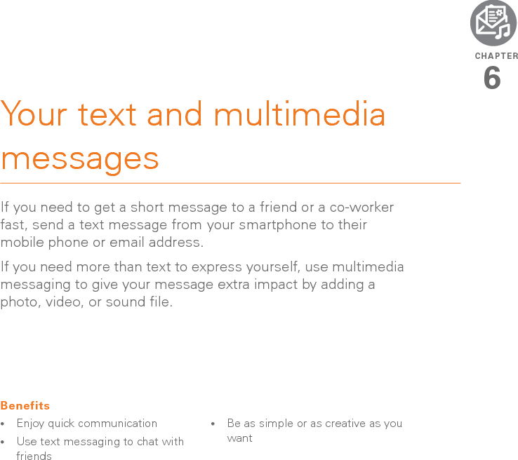 In this chapterUsing the Messaging application . . . . . . . . . . . . . . . . . . . . . . . . . . .  101Customizing the Messaging application. . . . . . . . . . . . . . . . . . . . . .  110