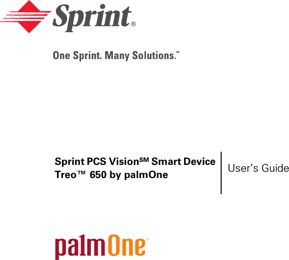 Sprint PCS VisionSM Smart Device Treo™ 650 by palmOne User’s Guide