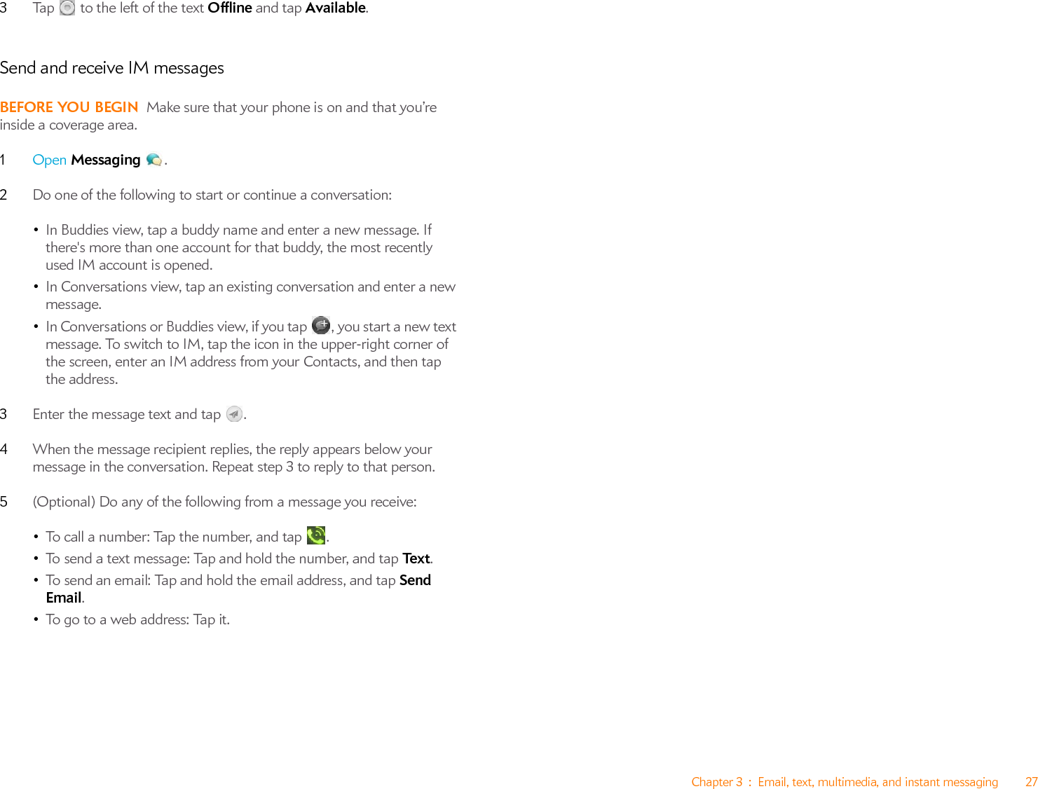 28 Chapter 3 : Email, text, multimedia, and instant messaging