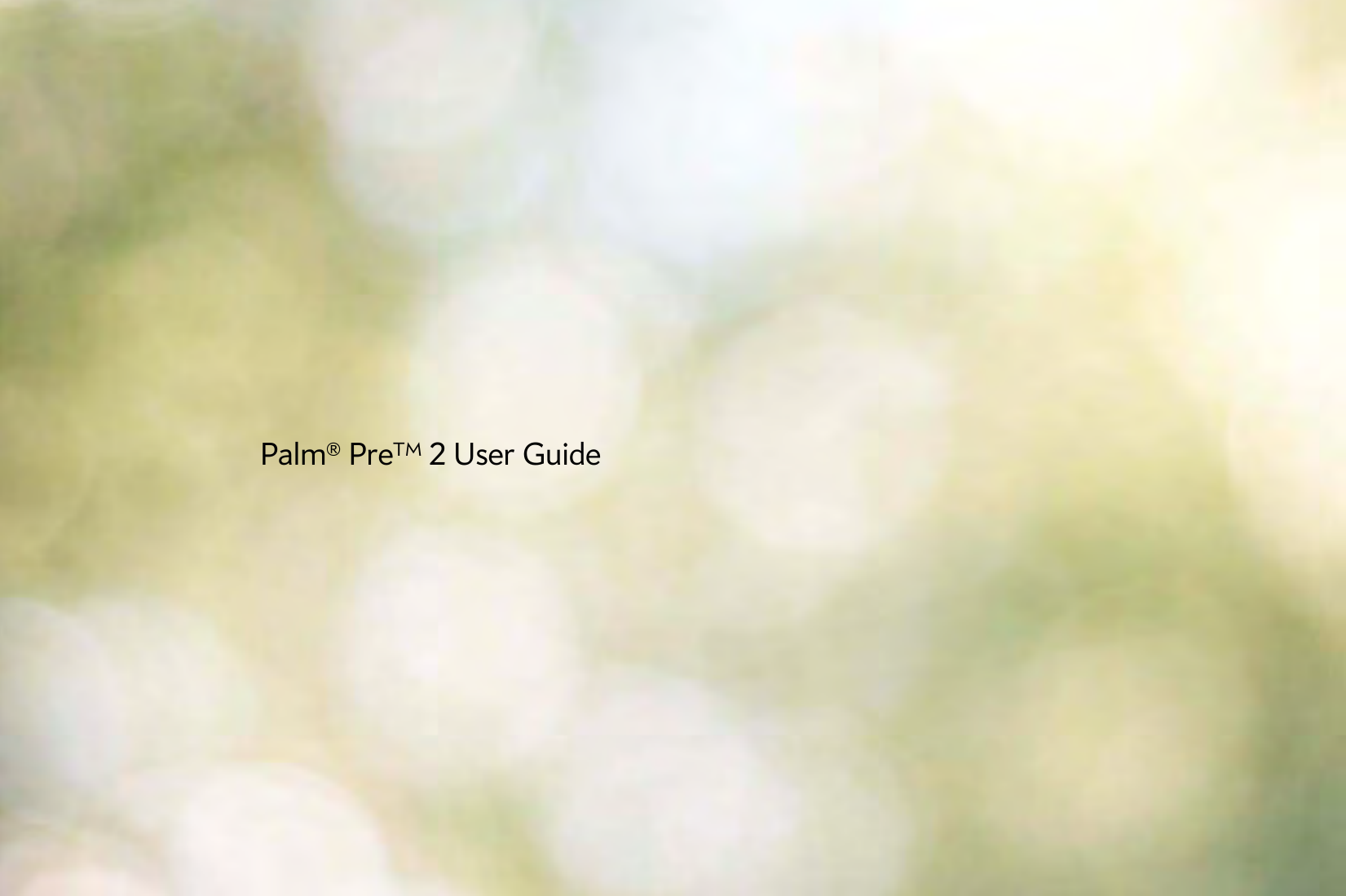 Palm® PreTM 2 User Guide