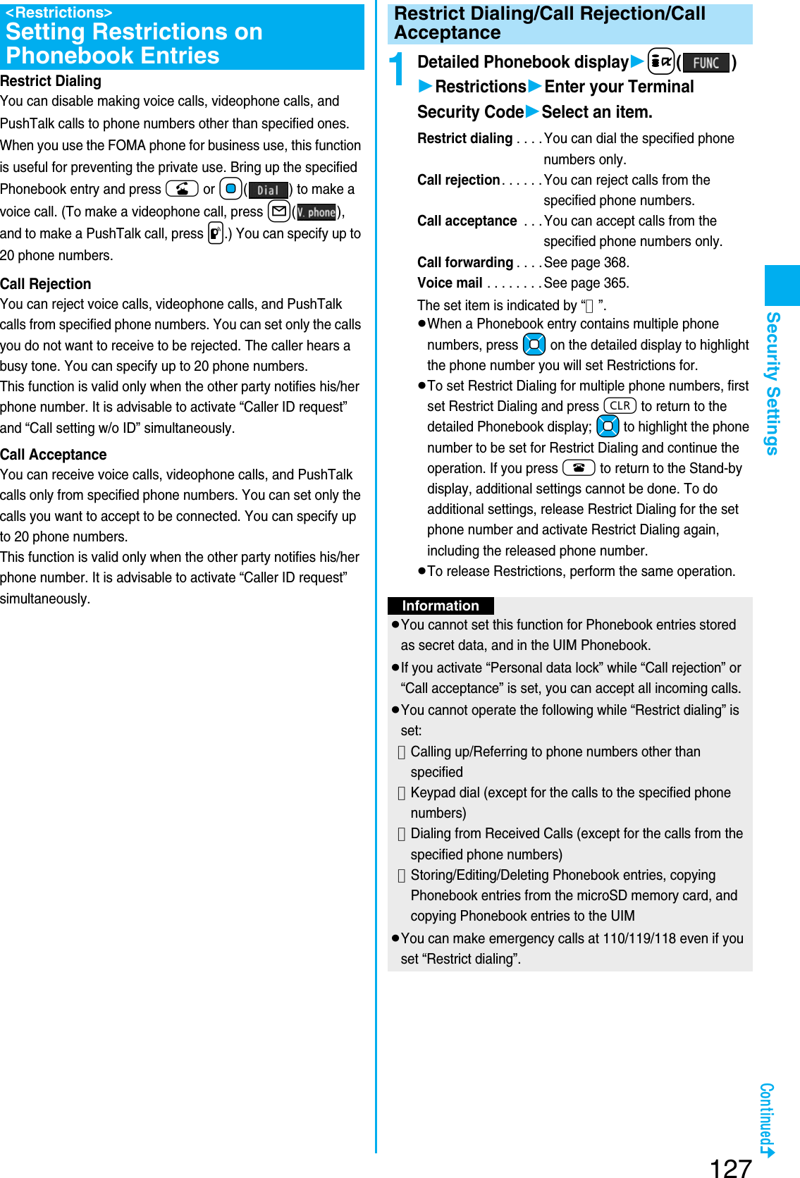 Page 129 of Panasonic Mobile Communications 207002A UMTS/ GSM Cellular Radio with Bluetooth® and RFID User Manual