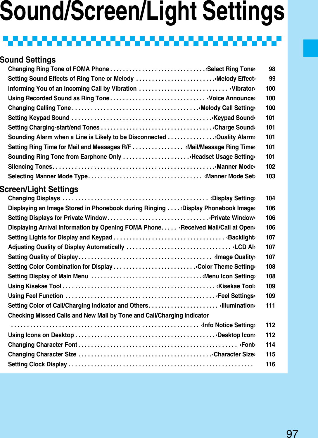 Page 99 of Panasonic Mobile Communications 207002A UMTS/ GSM Cellular Radio with Bluetooth® and RFID User Manual