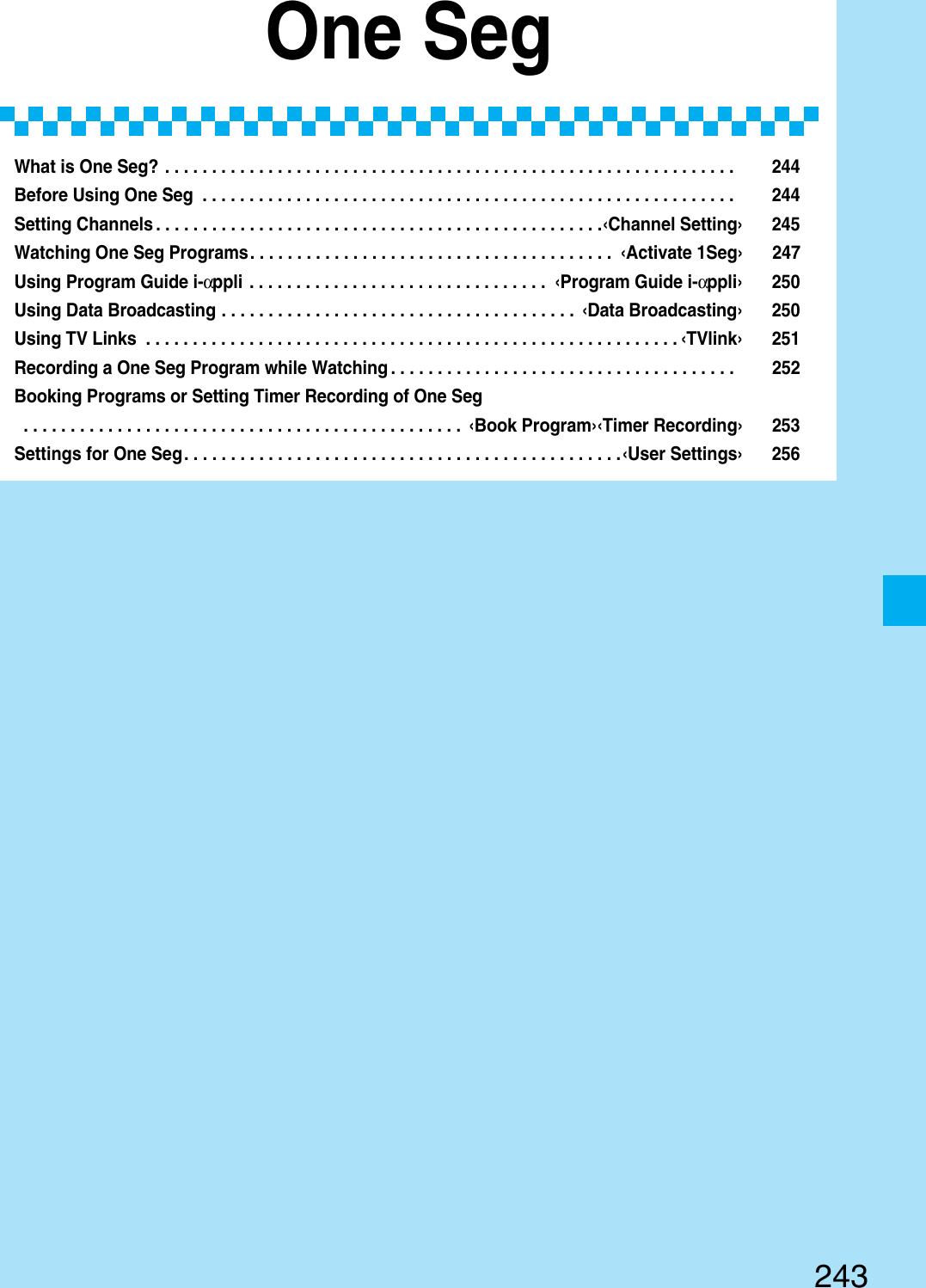 Page 105 of Panasonic Mobile Communications 207002A UMTS/ GSM Cellular Radio with Bluetooth® and RFID User Manual