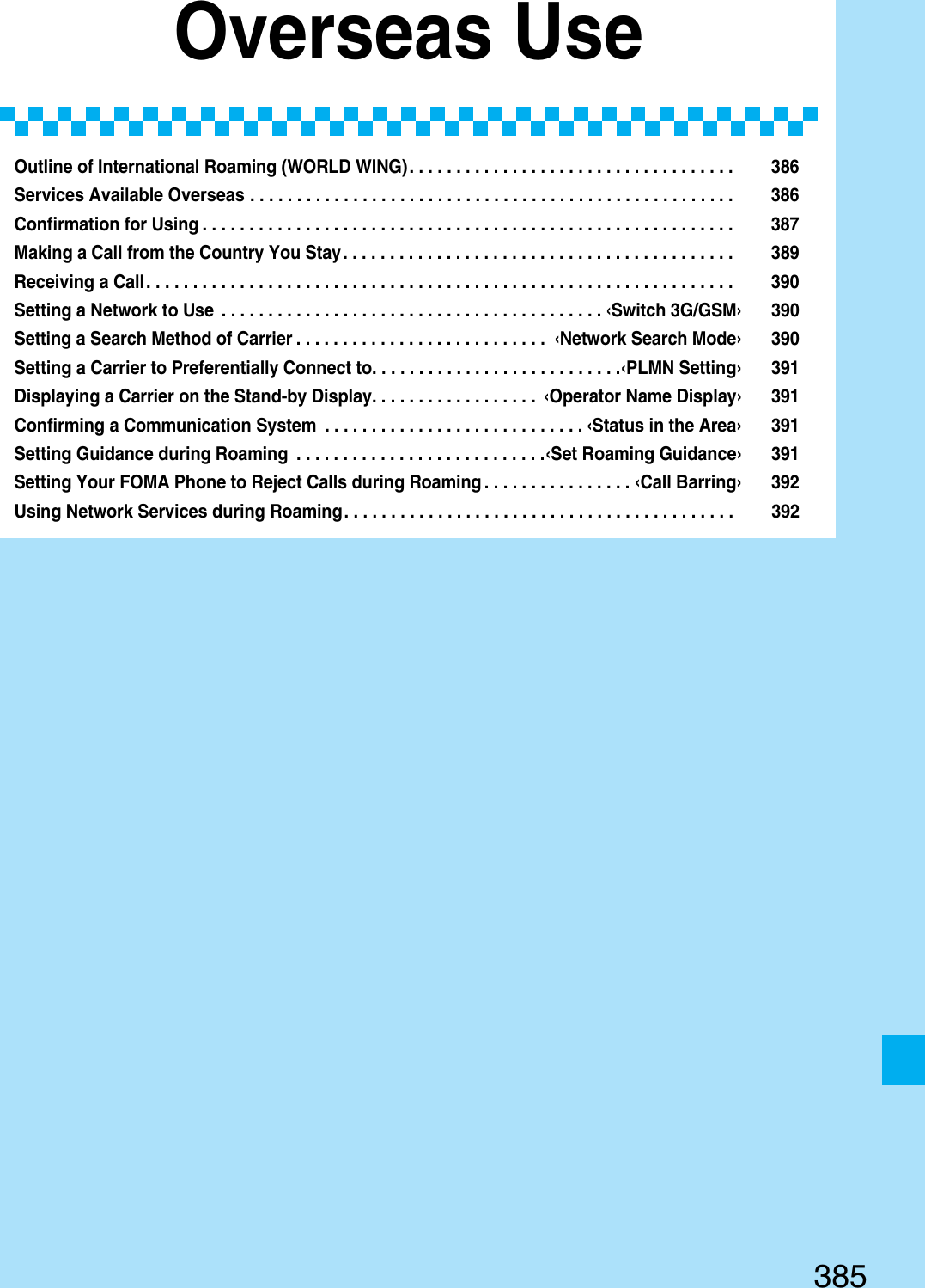 Page 92 of Panasonic Mobile Communications 207002A UMTS/ GSM Cellular Radio with Bluetooth® and RFID User Manual