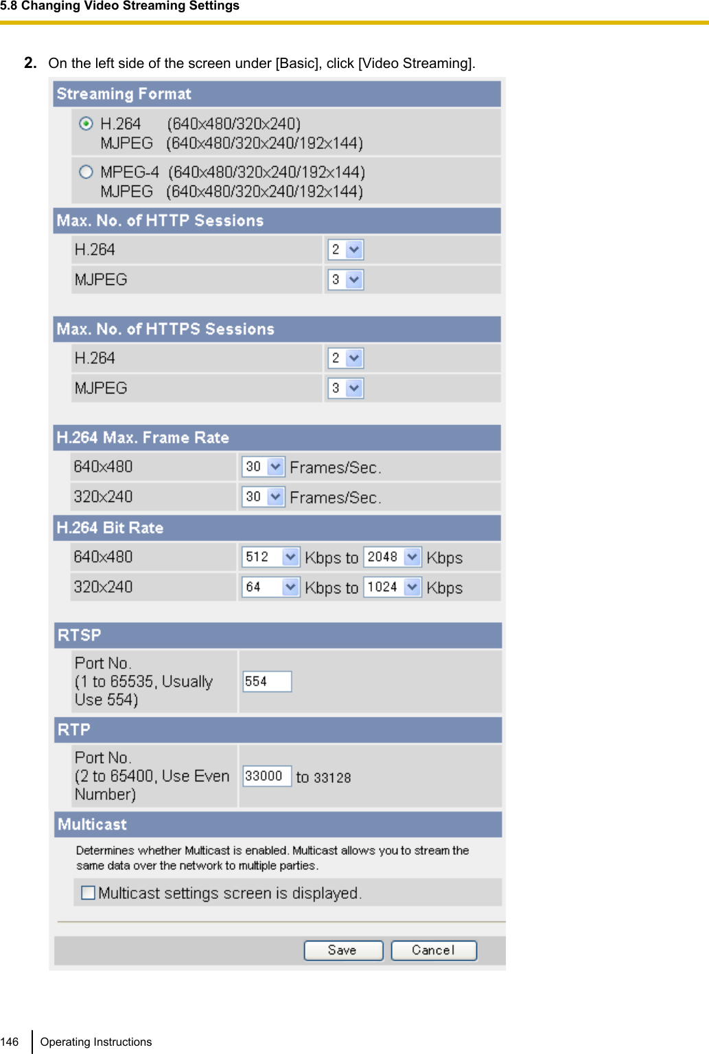 2. On the left side of the screen under [Basic], click [Video Streaming].146 Operating Instructions5.8 Changing Video Streaming Settings