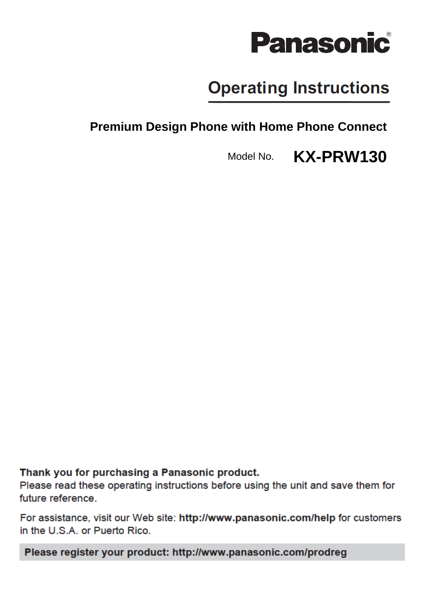 Premium Design Phone with Home Phone ConnectModel No.  KX-PRW130