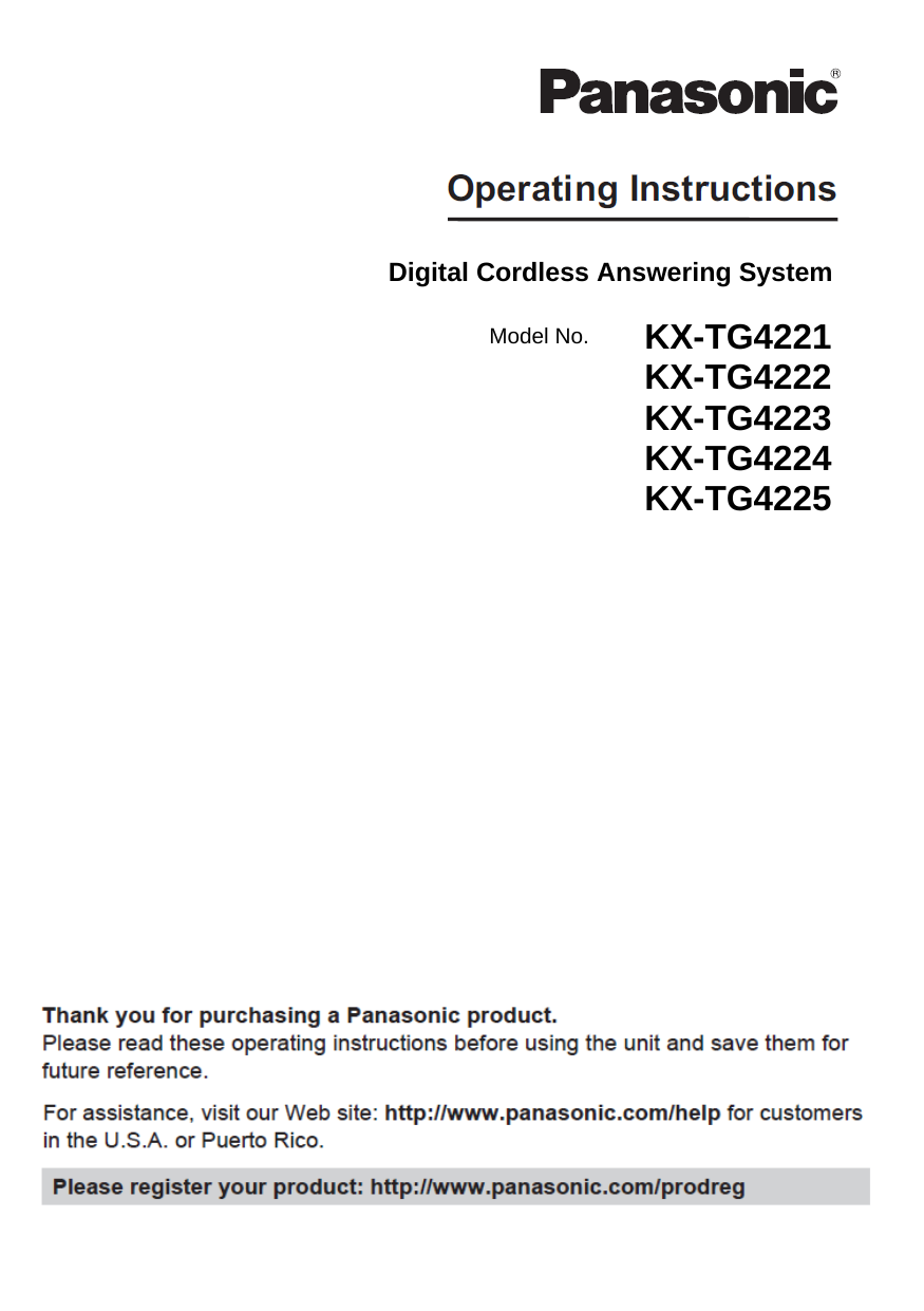 Digital Cordless Answering SystemModel No.  KX-TG4221KX-TG4222KX-TG4223KX-TG4224KX-TG4225