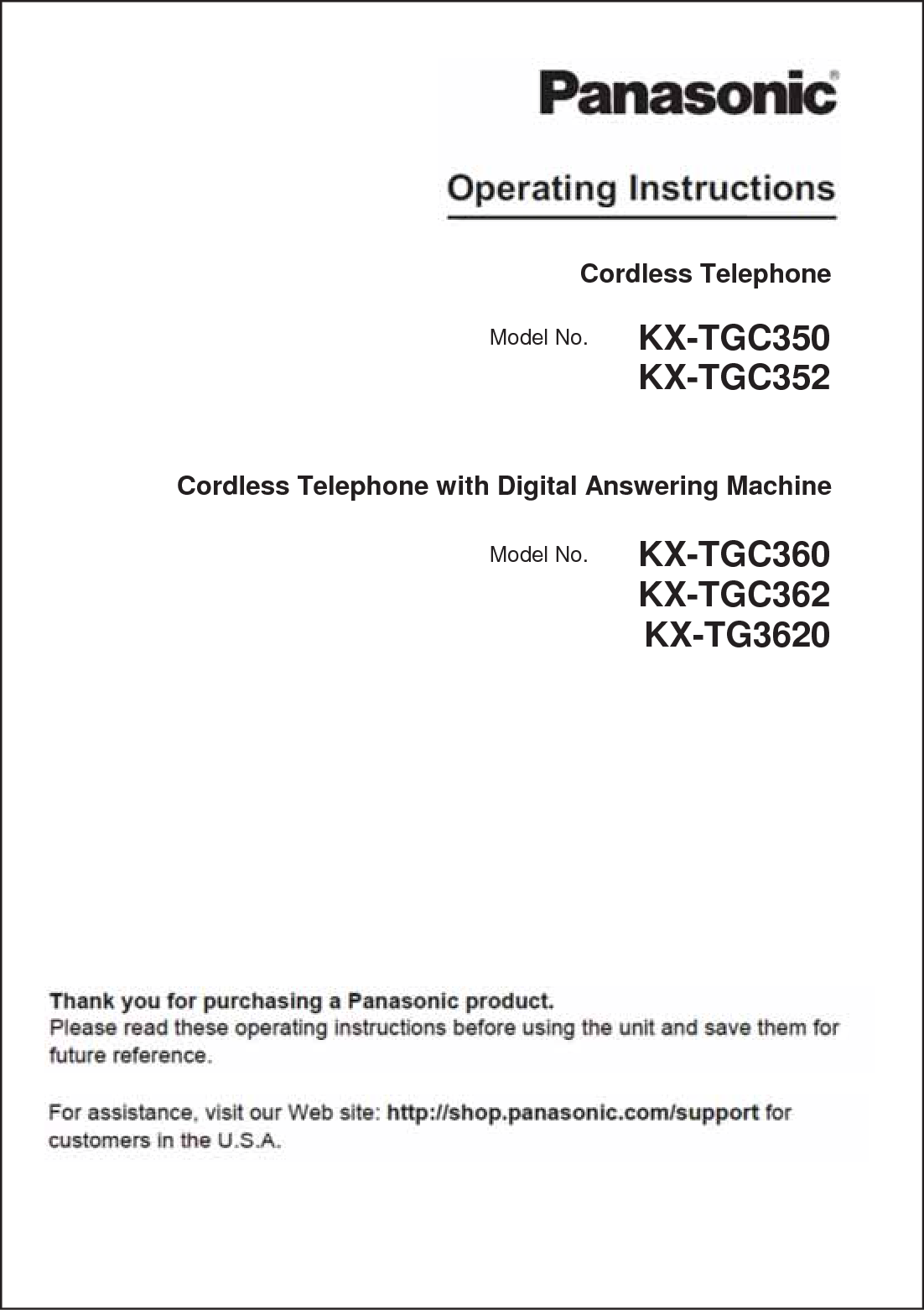 Cordless TelephoneModel No. KX-TGC350KX-TGC352Cordless Telephone with Digital Answering MachineModel No. KX-TGC360KX-TGC362KX-TG3620