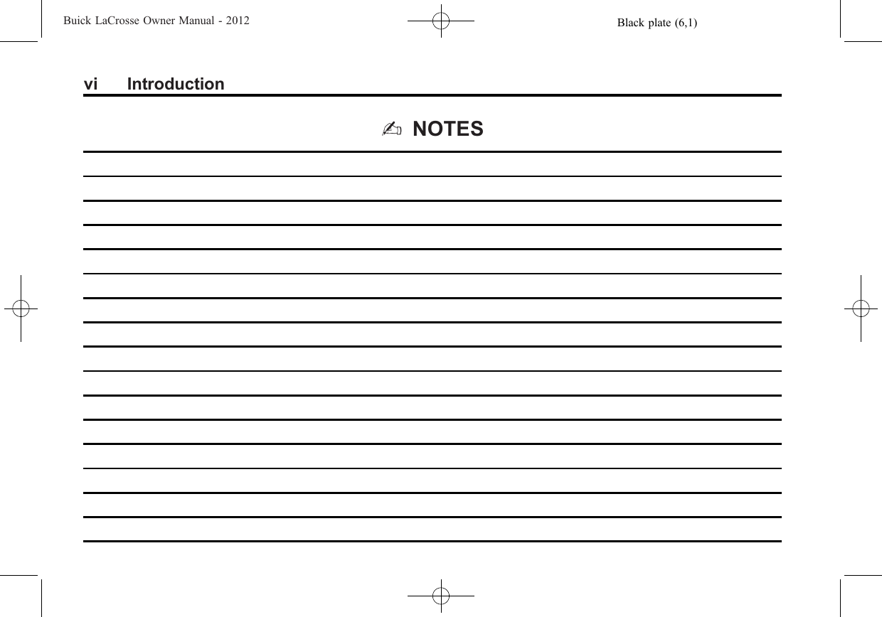 Black plate (6,1)Buick LaCrosse Owner Manual - 2012vi Introduction2NOTES