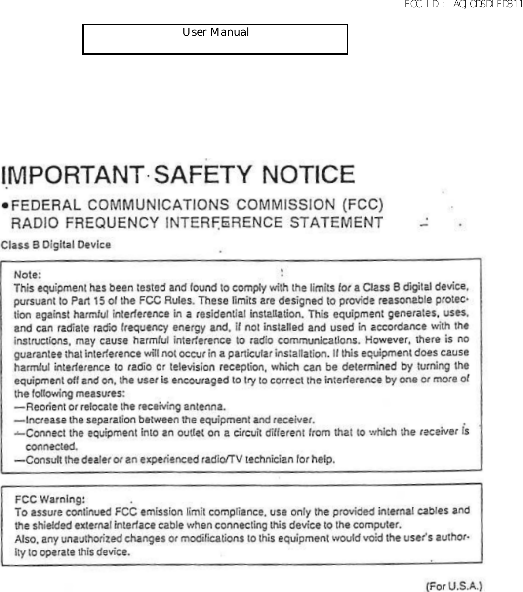 FCC ID : ACJODSDLFD311                     User Manual                     
