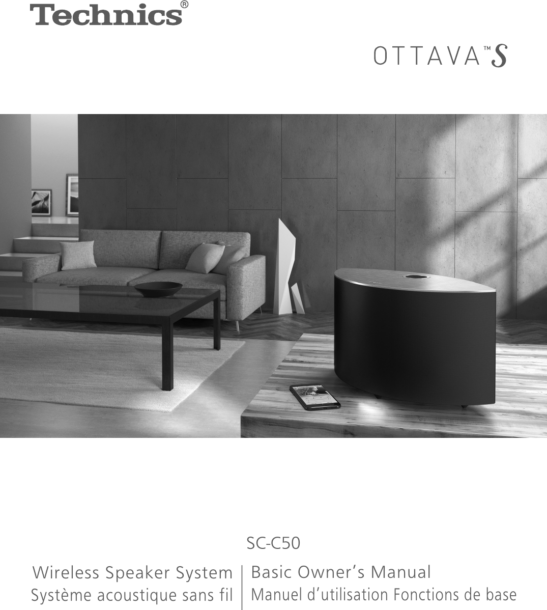 SC-C50Wireless Speaker SystemSystème acoustique sans filBasic Owner’s ManualManuel d’utilisation Fonctions de base