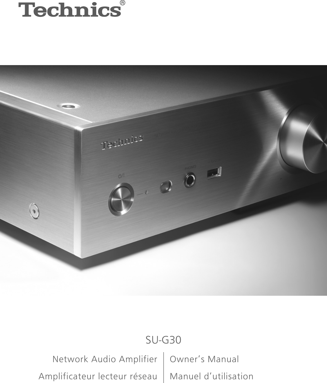 SU-G30Network Audio Amplifier Owner’s ManualAmplificateur lecteur réseau Manuel d’utilisation
