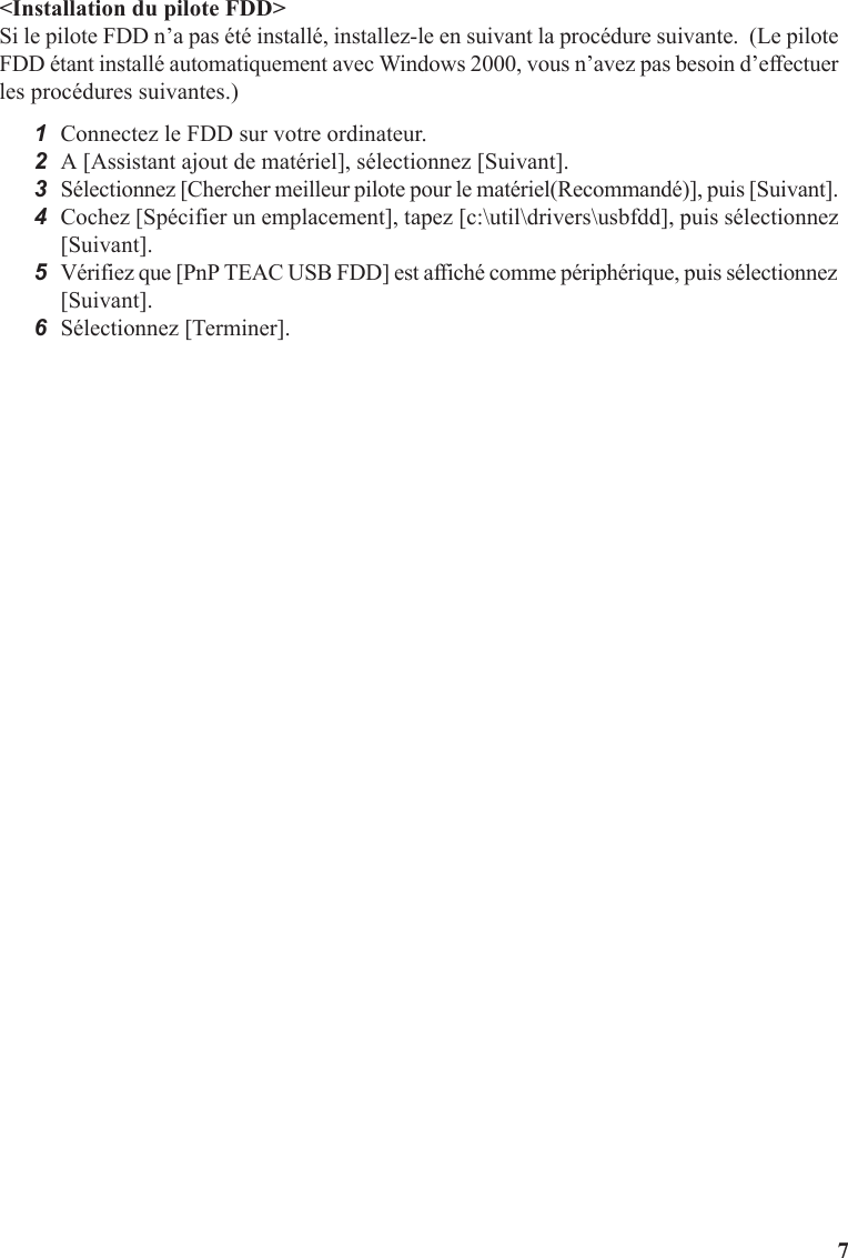Page 7 of 8 - Panasonic CF-VFDxxx (External FDD) OPERATING INSTRUCTIONS User Manual : (English/German/French)(Revision) VFDU03 EGF OI ZB