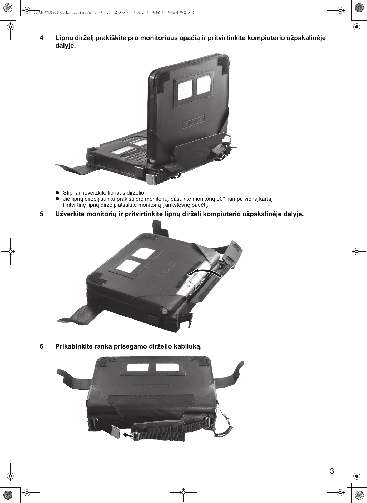 Page 3 of 4 - Panasonic CF-VNBxxxx (Leather Case) NAUDOJIMO INSTRUKCIJOS User Manual : Operating Instructions (Lithuanian) VNB1901-oi-cpe01611za-non-nonlogo-LT-p20070494