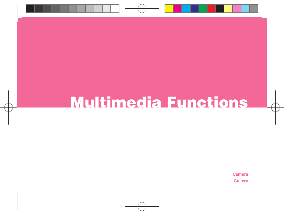 CameraGallery Multimedia Functions