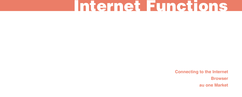 Internet FunctionsConnecting to the Internet Browserau one Market