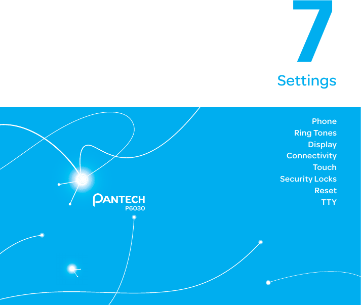98P60307SettingsPhoneRing TonesDisplayConnectivityTouchSecurity LocksResetTTY