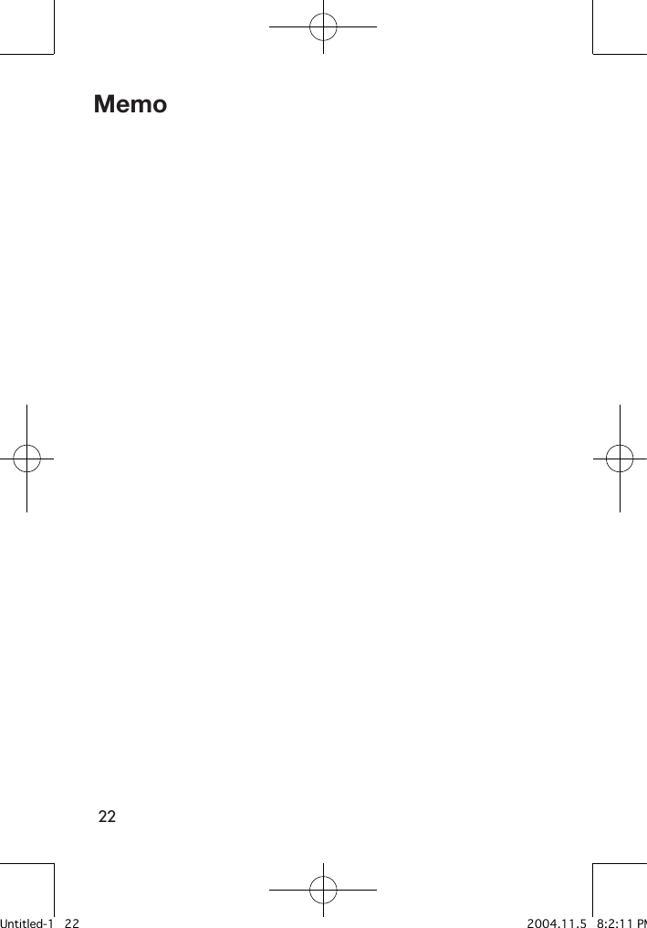 22MemoUntitled-1   22 2004.11.5   8:2:11 PM