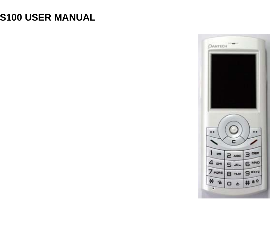  S100 USER MANUAL                                                   