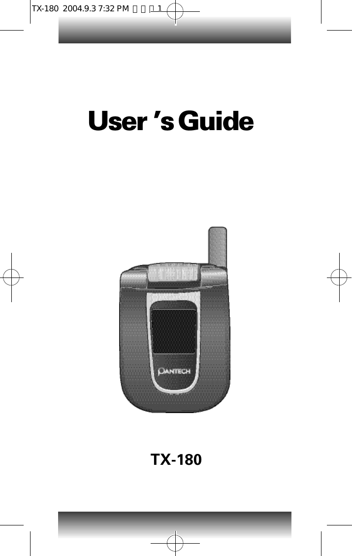 User ’s GuideTX-180TX-180  2004.9.3 7:32 PM  페이지1