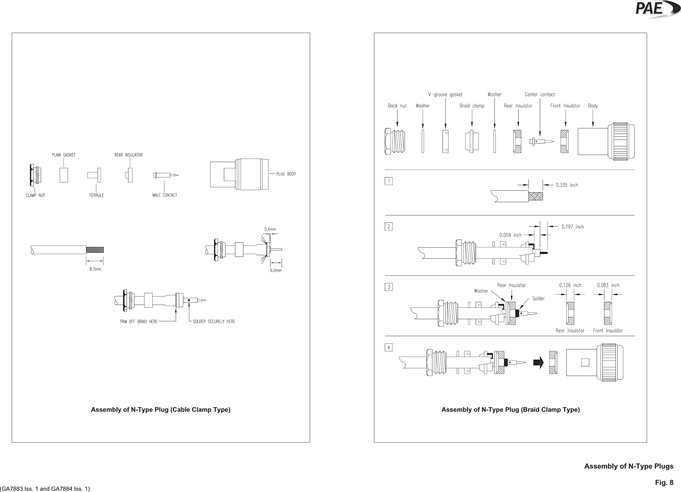 Assembly of N-Type PlugsFig. 8(GA7883 Iss. 1 and GA7884 Iss. 1)Assembly of N-Type Plug (Cable Clamp Type) Assembly of N-Type Plug (Braid Clamp Type)