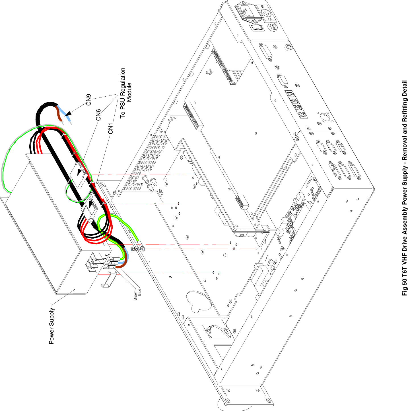 Fig 50 T6T VHF Drive Assembly Power Supply - Removal and Refitting DetailPower SupplyCN1CN6CN9To PSU Regulation          ModulePower Supply
