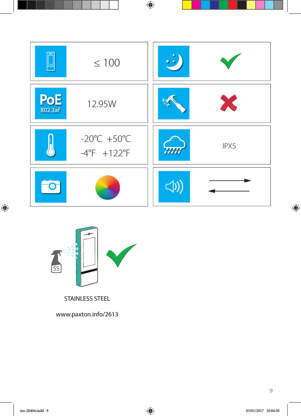 9≤ 100-20°C  +50°C -4°F   +122°FIPX512.95WSTAINLESS STEEL www.paxton.info/2613SSins-20404.indd   9 03/01/2017   10:04:50