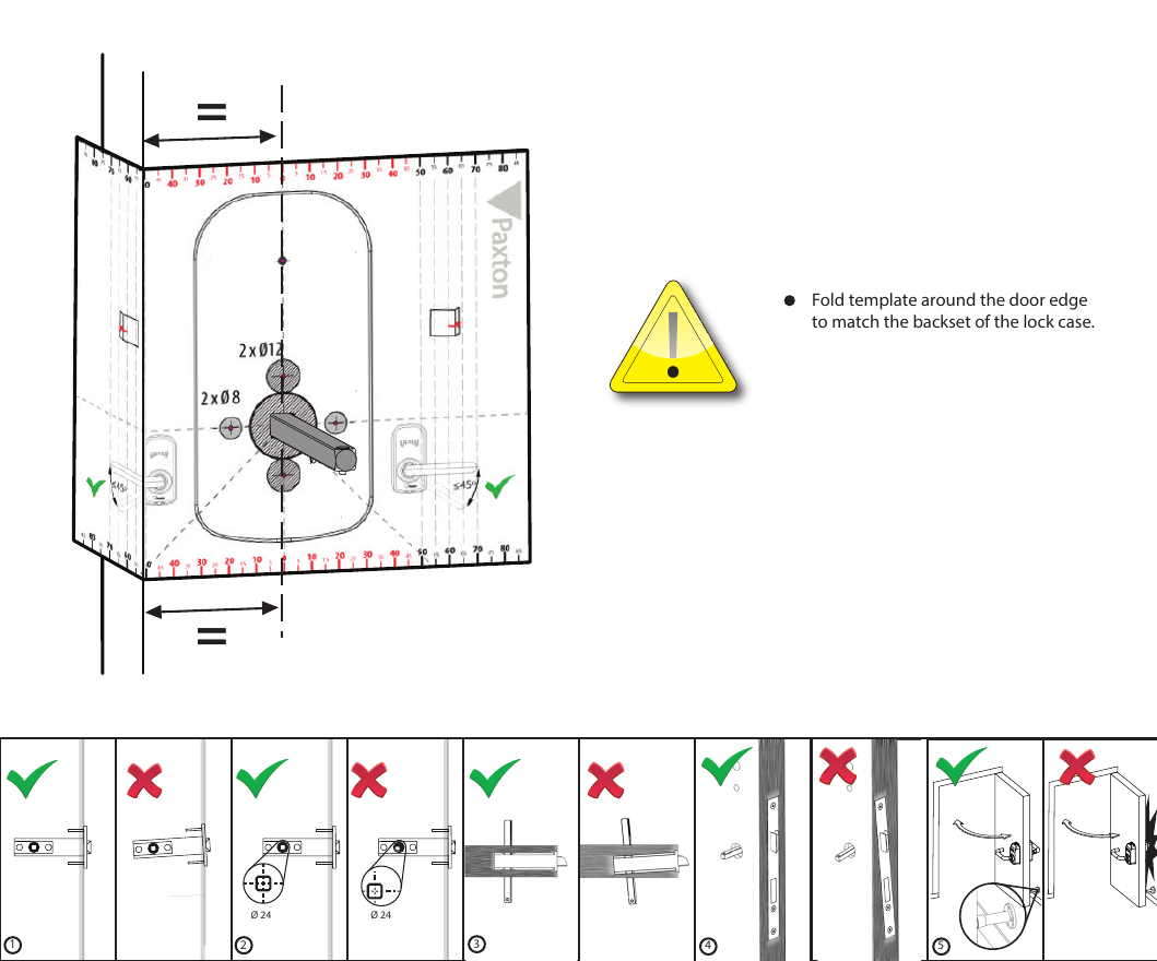 !Ø 24235141Fold template around the door edge to match the backset of the lock case.==Ø 24