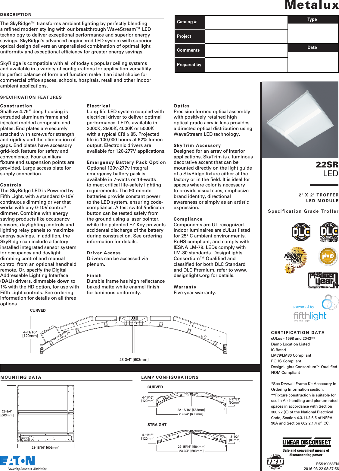 Page 1 of 5 - Metalux SkyRidge 22SR 2' X Specification Grade LED Troffer Spec Sheet