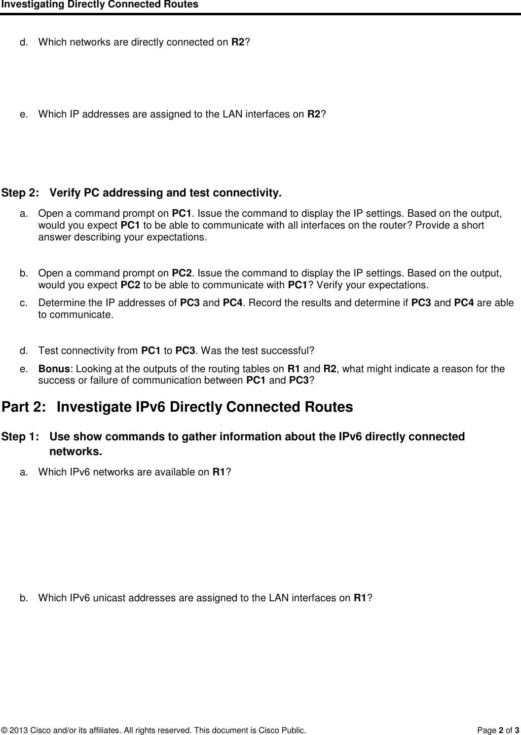 Page 2 of 3 - 1.3.2.5 Packet Tracer - Investigating Directly Connected Routes Instructions