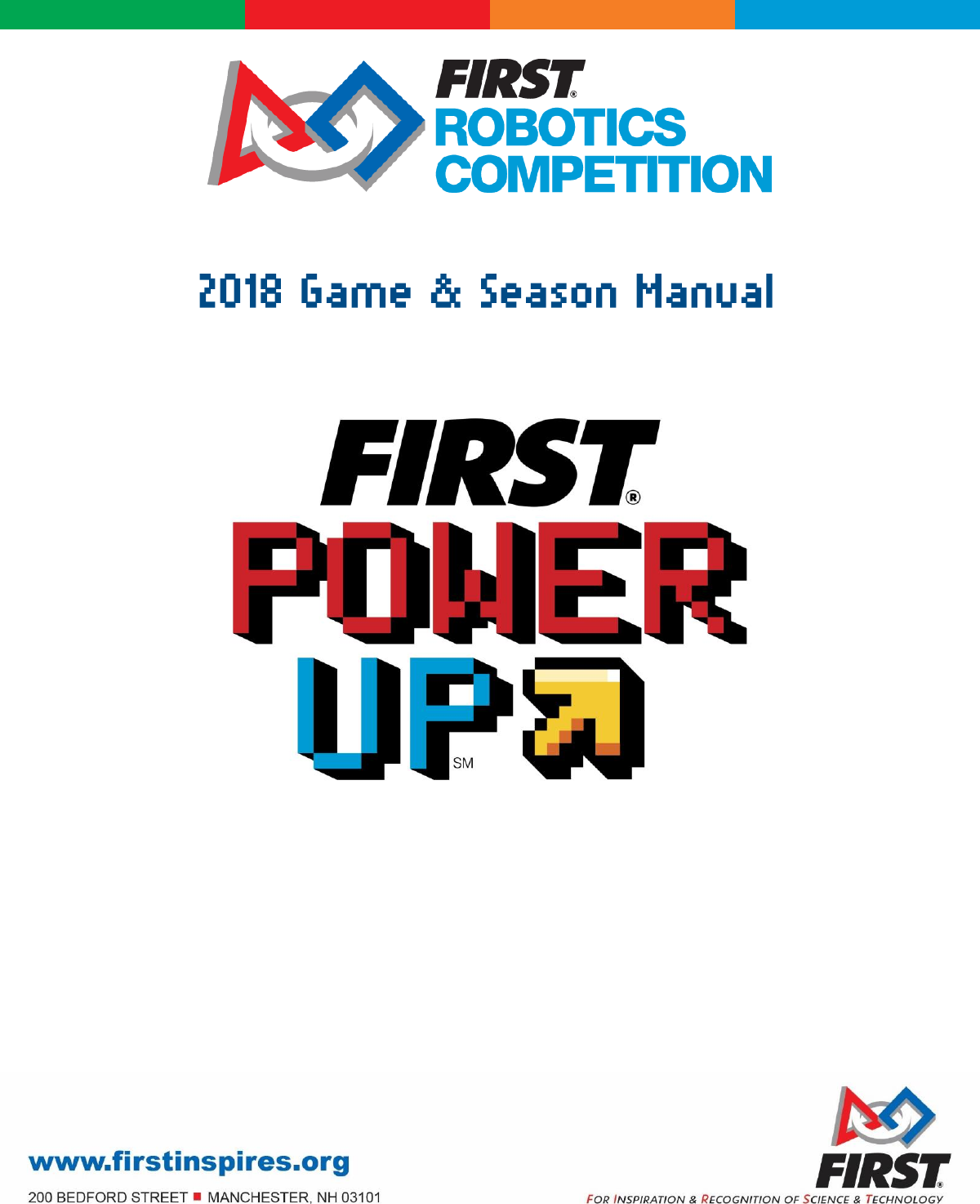 FIRST Robotics Competition 2018 Game And Season Manual 2018FRCGame