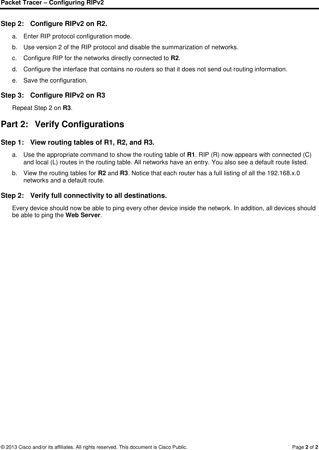 Page 2 of 2 - 3.2.1.8 Packet Tracer - Configuring RIPv2 Instructions