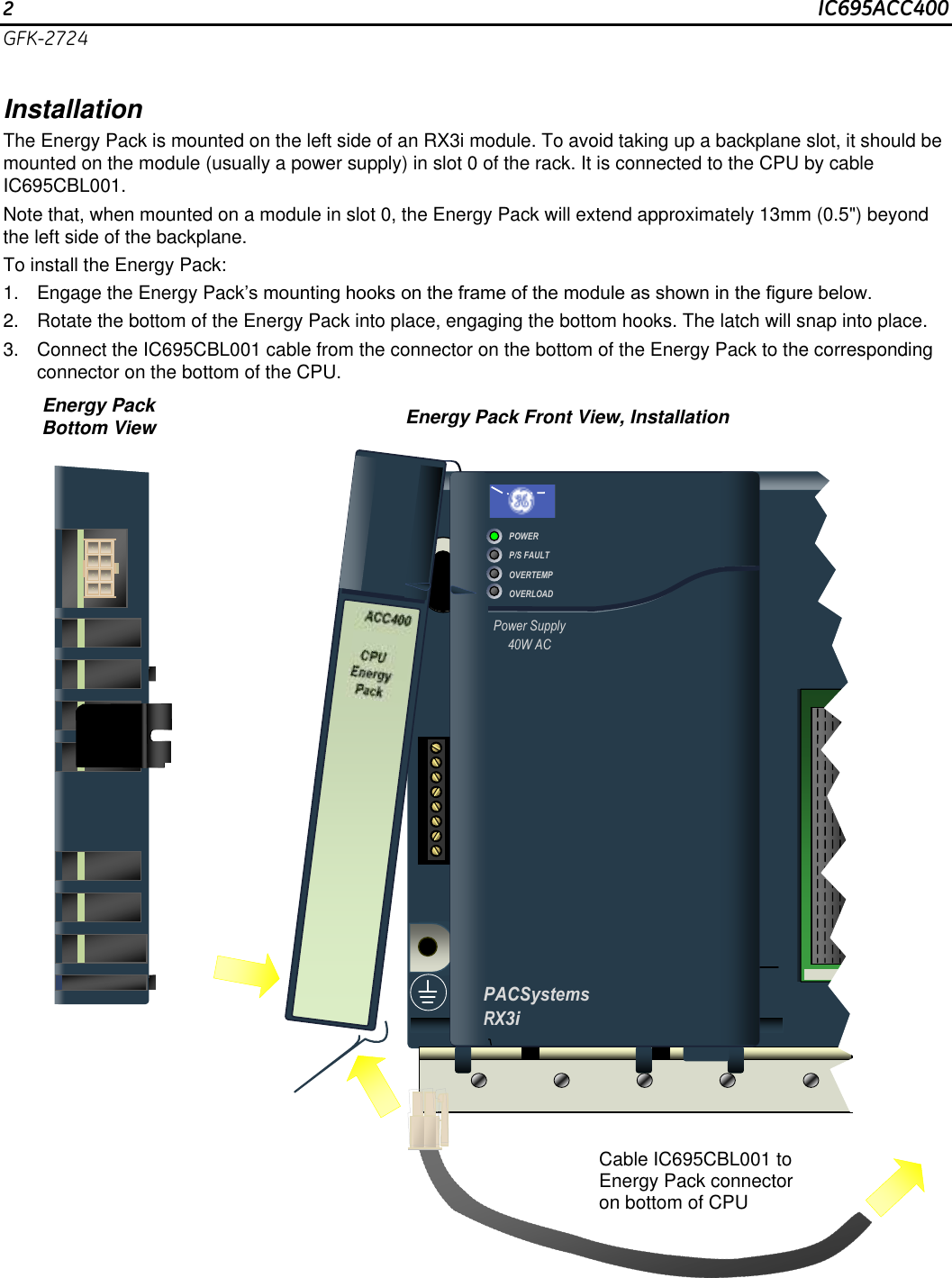 Page 2 of 4 - PACSystems RX3i Energy Pack, IC695ACC400, GFK-2724  Installation Directions