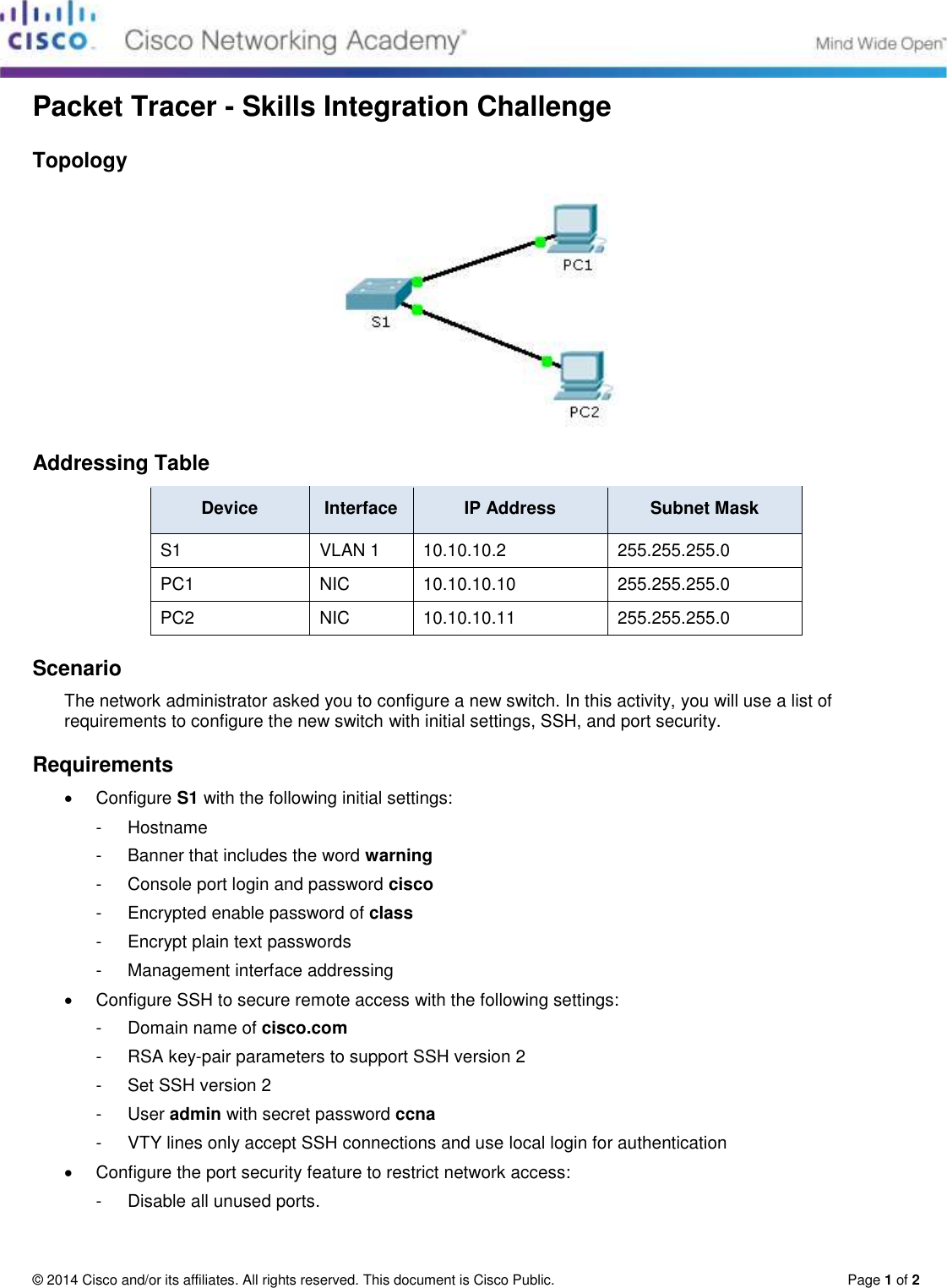 Page 1 of 2 - 5.3.1.2 Packet Tracer - Skills Integration Challenge Instructions