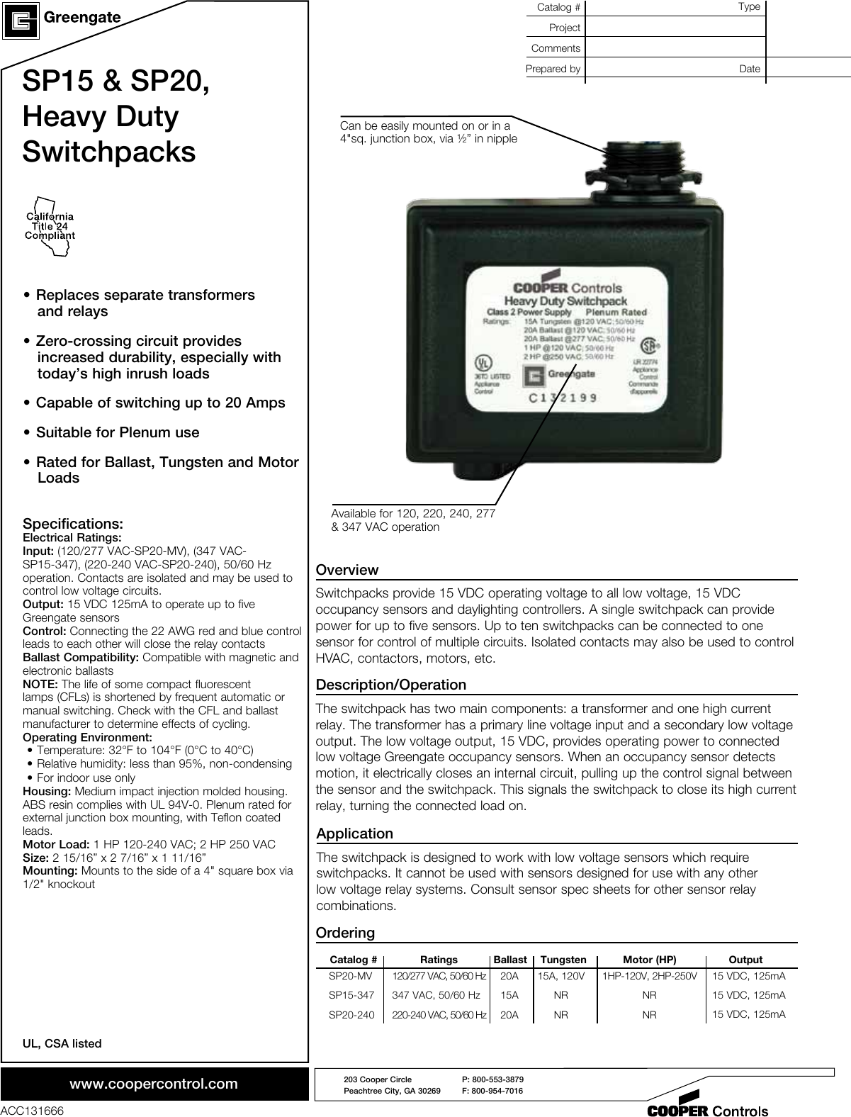 50/60Hz 20amp Cooper Controls SP20-MV Switchpack 120/277V 