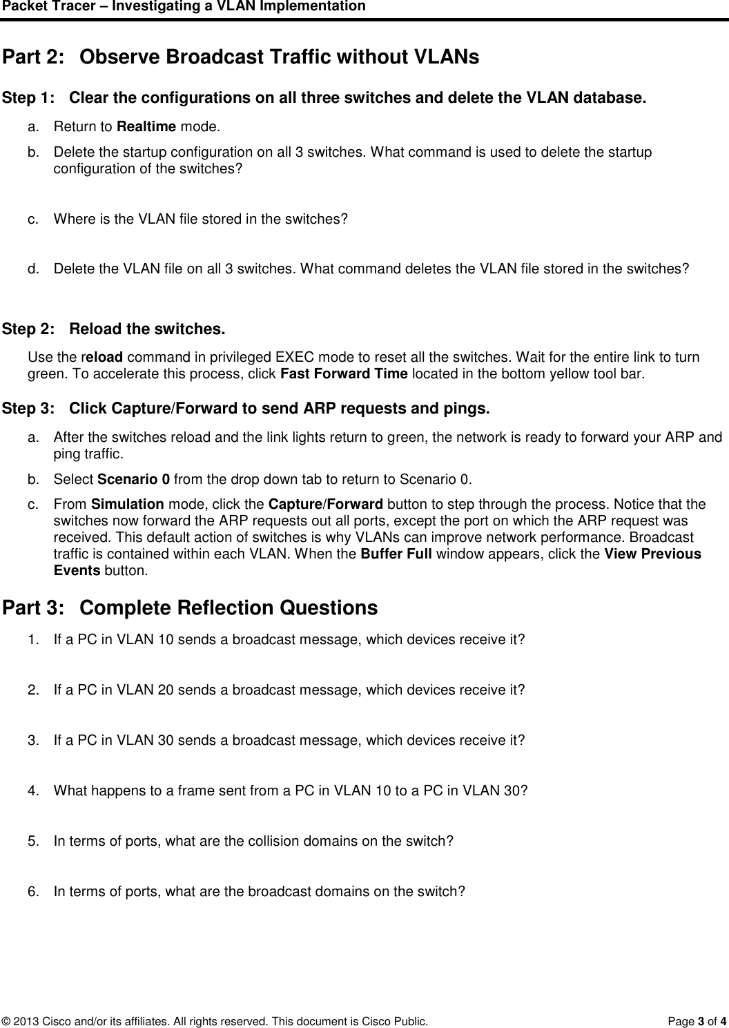 Page 3 of 4 - 6.1.2.7 Packet Tracer - Investigating A VLAN Implementation Instructions