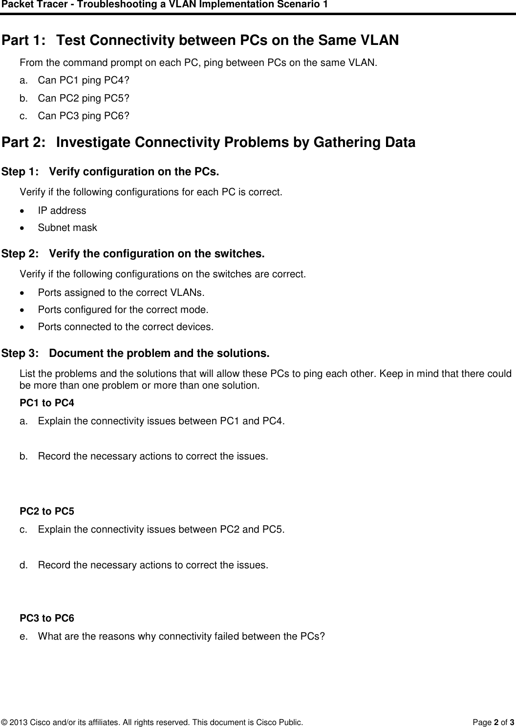 Page 2 of 3 - 6.2.3.7 Packet Tracer - Troubleshooting A VLAN Implementation Scenario 1 Instructions