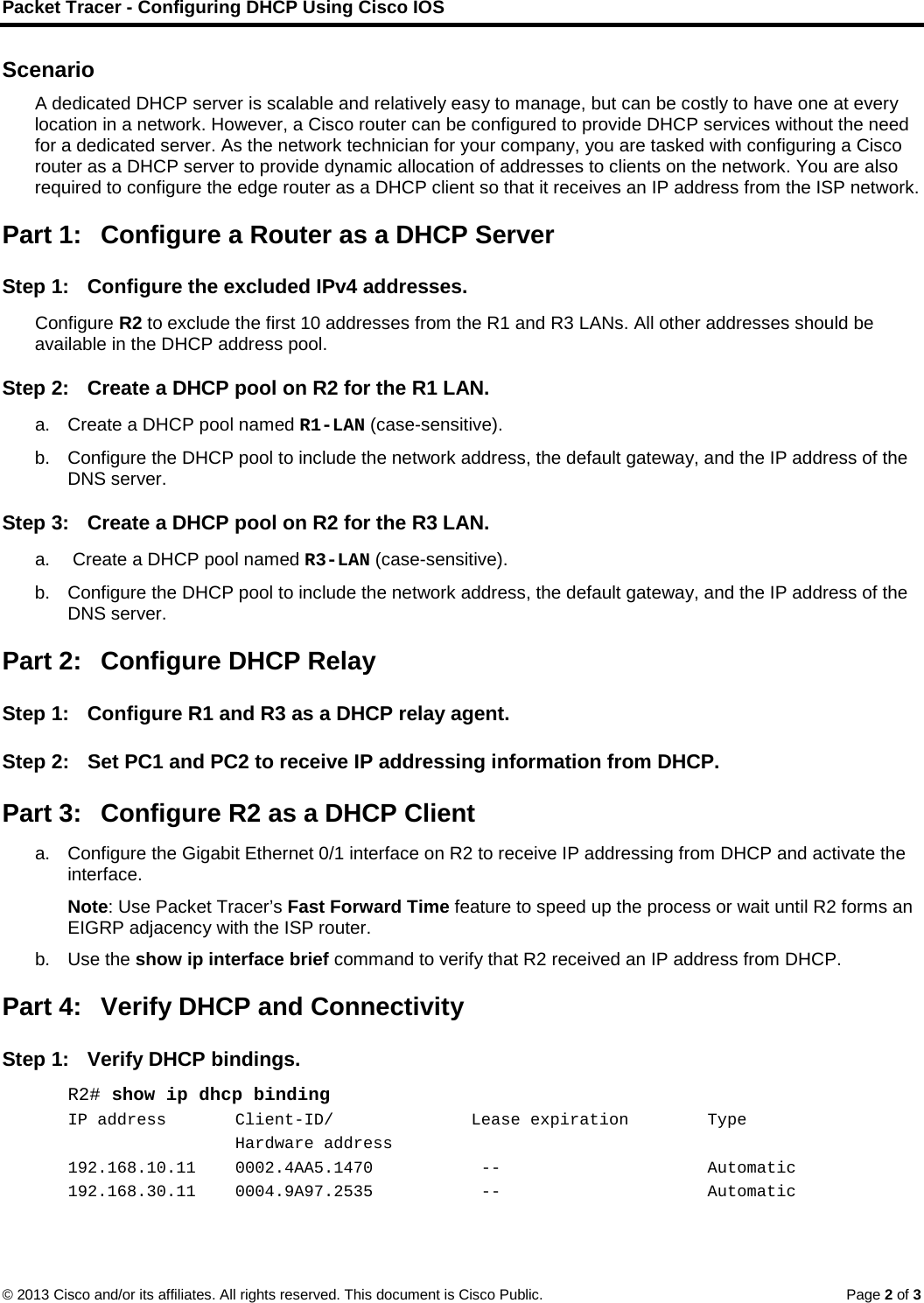 Page 2 of 3 - 8.1.3.3 Packet Tracer - Configuring DHCPv4 Using Cisco IOS Instructions