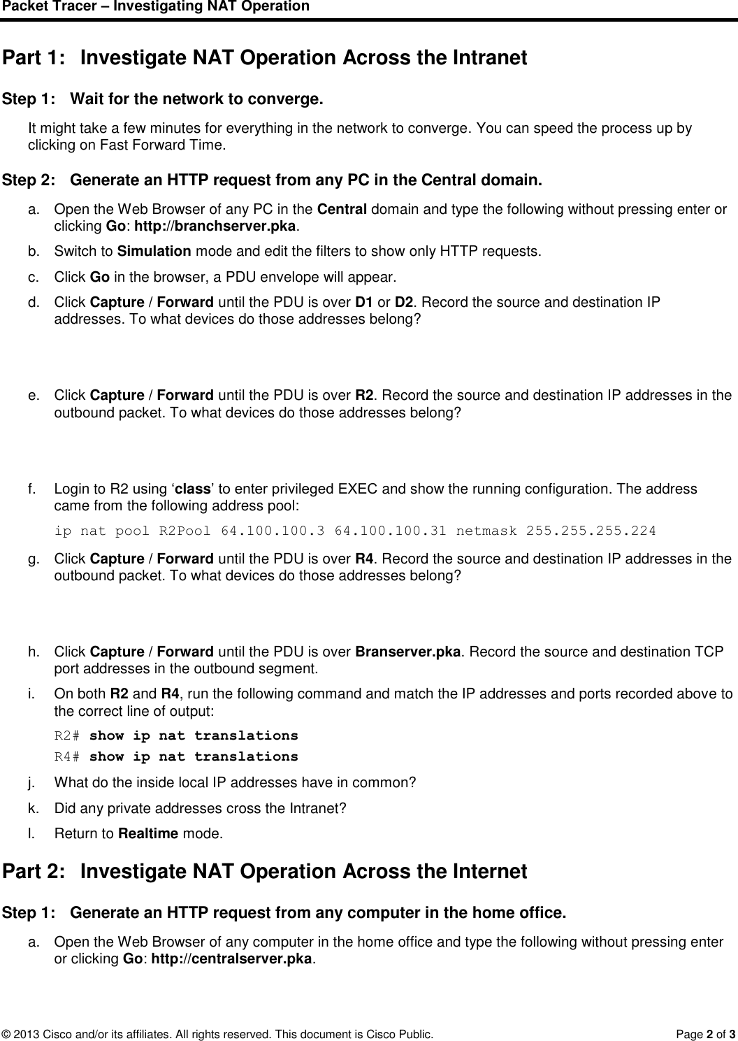 Page 2 of 3 - 9.1.2.6 Packet Tracer - Investigating NAT Operation Instructions