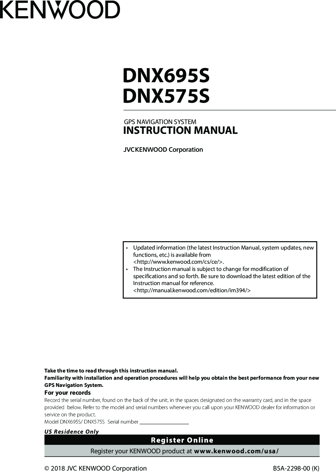B5A 2298 00_DNX_K_En DNX 695 S Operating Instructions DNX695S DNX575S IM En