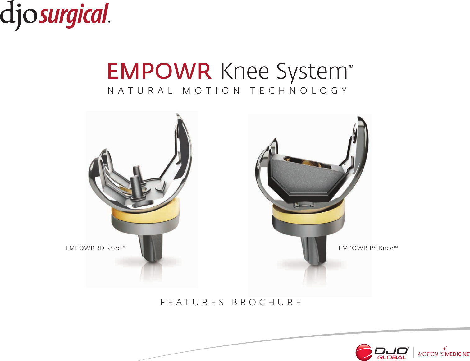 Page 1 of 8 - Empowr Knee System Features Brochure